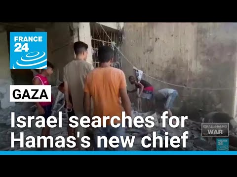 Israel searches for Hamas's new chief Sinwar in Gaza • FRANCE 24 English