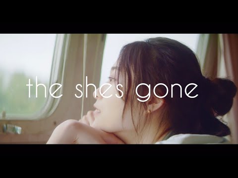the shes gone「ラベンダー」Music Video
