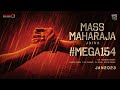 Sneak Peek video: Mass Maharaja joins Mega154 - Megastar Chiranjeevi, Ravi Teja
