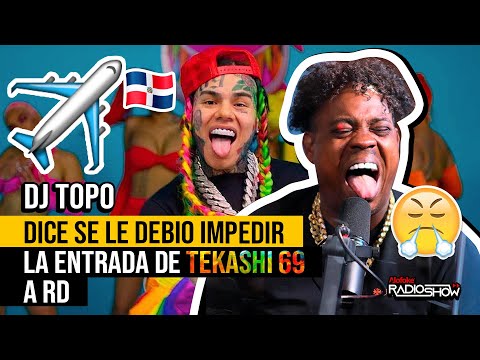 DJ TOPO VE COMO UNA BURLA PERMITIR ENTRADA DE "TEKASHI 69" A RD POR HISTORIAL EN LA JUSTICIA!!!