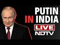 Putin Lands In Delhi | Putin In India | Putins Plane Lands In Delhi | PM Modi Meets Putin LIVE