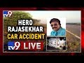 Hero Rajasekhar Car Met With Accident- Outer Ring Road- Live Updates