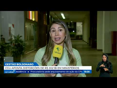 CGU aponta distorções de R$ 202 bilhões nas contas de governo em 2022