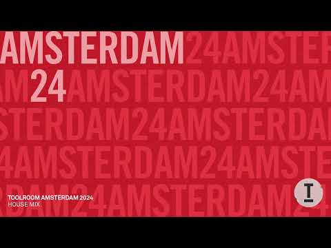 Toolroom Amsterdam 2024 - House Mix