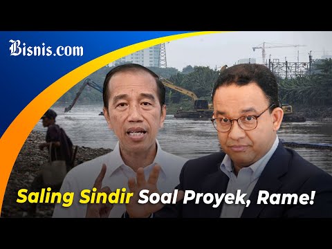 Saling Sindir Jokowi Anies Soal Proyek Pembangunan
