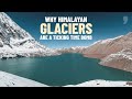Why Vanishing Himalayan Glaciers are a Ticking Time Bomb | News9 Plus Decodes