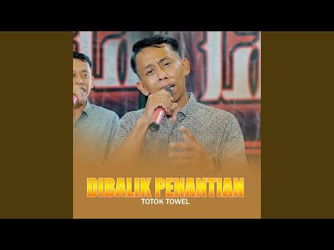 Dibalik Penantian