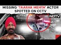 Roshan Sodhi News | Taarak Mehta Actor Missing For Days Seen On CCTV, Kidnapping Case Filed