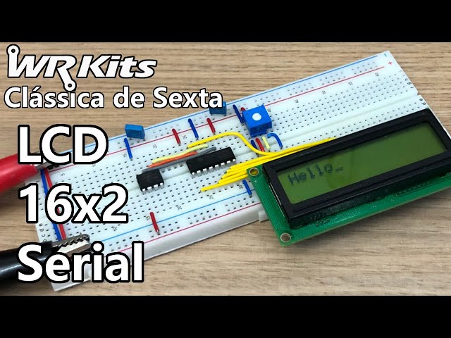 LCD 16x2 SERIAL COM SHIFT REGISTER | Vídeo Aula #386