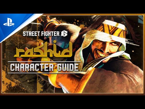 Street Fighter 6 - Character Guide: Rashid | PS5 & PS4 Games