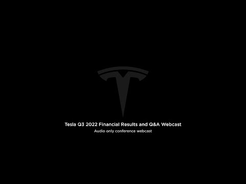 Tesla Q3 2022 Financial Results and Q&A Webcast