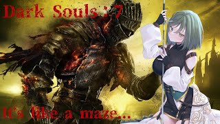 Dark Souls #7 : ここから出られないことに気づいた！！