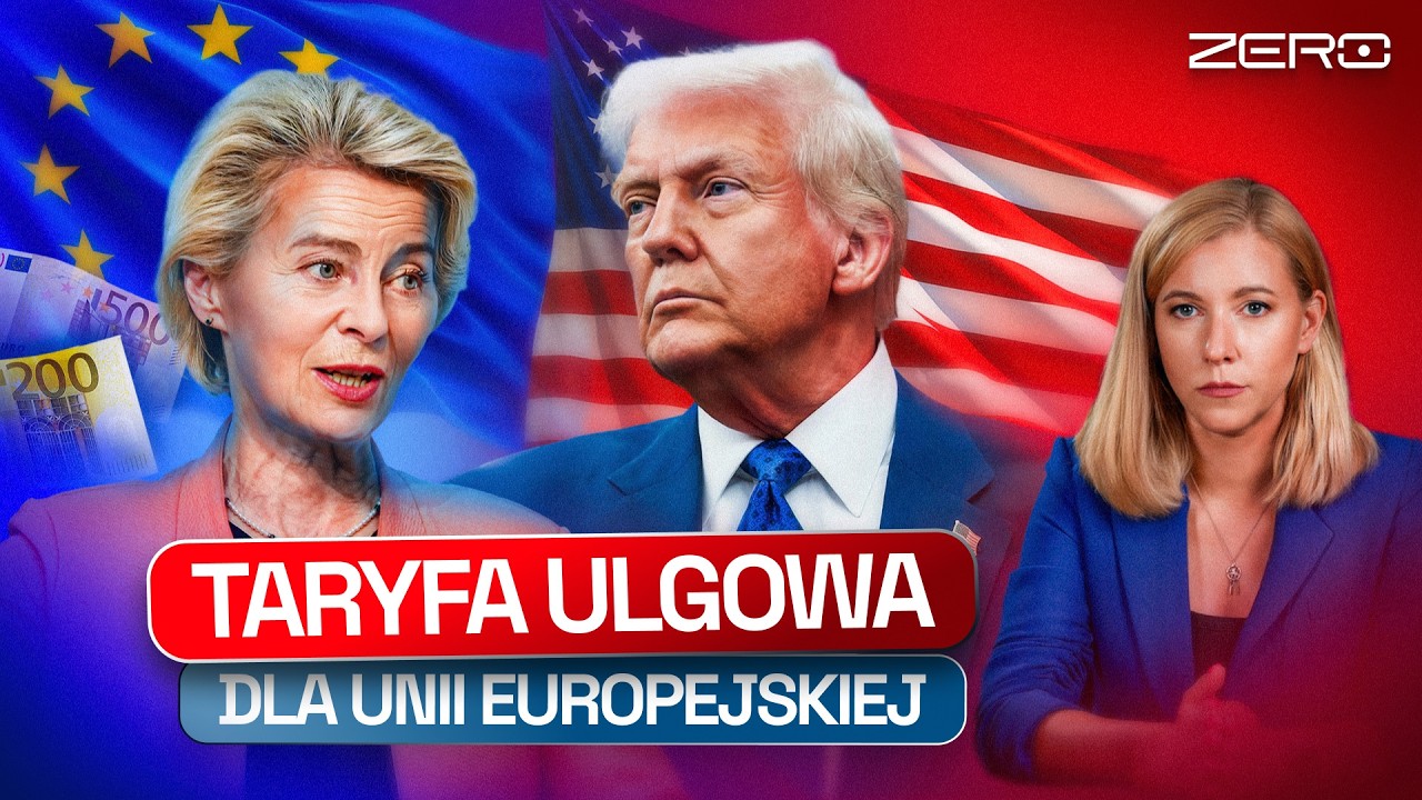 NIŻSZE CŁA. TRUMP DOGADAŁ SIĘ Z UNIĄ EUROPEJSKĄ