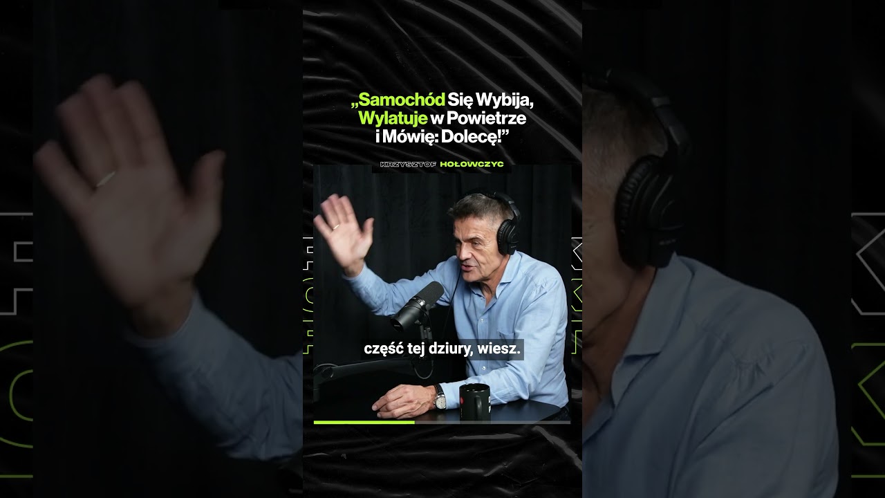 „Samochód Się Wybija, Wylatuje w Powietrze i Mówię: Dolecę!” – ft. Krzysztof Hołowczyc