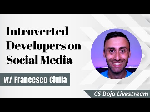 Introverted Developers on Social Media【w/  @Francesco Ciulla】