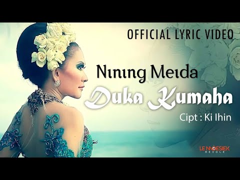 Nining Meida - Duka Kumaha (Official Lyric Video)