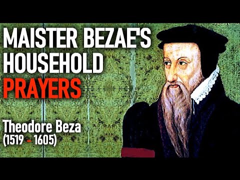 Maister Bezae's Household Prayers - Theodore Beza