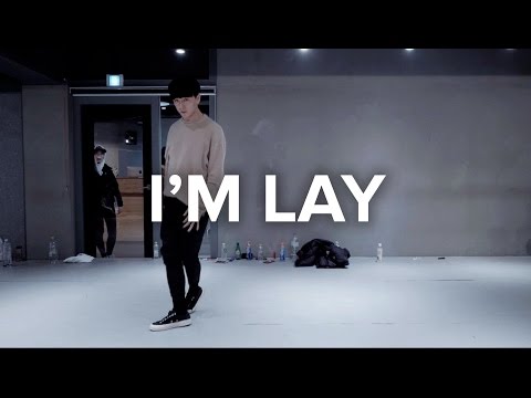 I'm Lay - Lay / Kasper Choreography