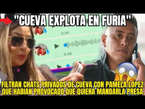 FILTRAN MENSAJES SECRETOS DE CUEVA Y PAMELA LOPEZ QUE EXPLOTARON EN UN CAOS TOTAL