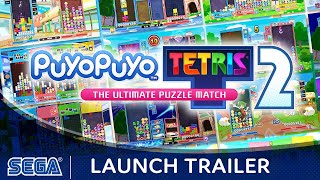 Puyo Puyo Tetris 2 | Launch Trailer