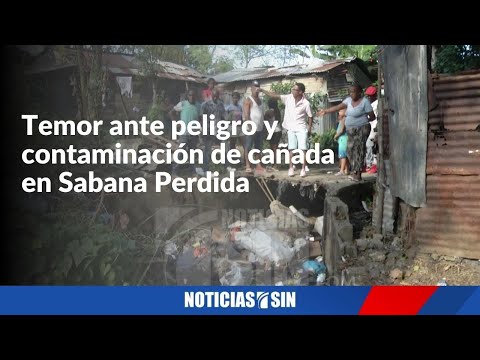 Peligro y contaminación en cañada de Sabana Perdida