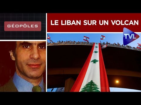 Le Liban sur un volcan – Géopôles n°26 : – TVL