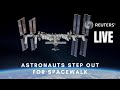 LIVE: NASA Astronauts step out of the ISS for spacewalk