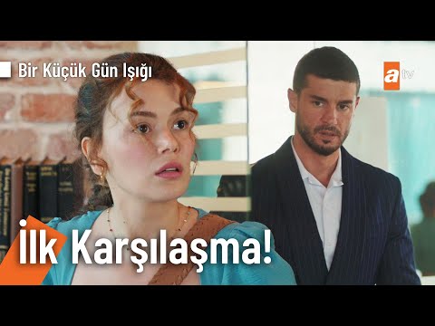 Elif ve Fırat'ın ilk karşılaşması! - @Bir Küçük Gün Işığı 1. Bölüm