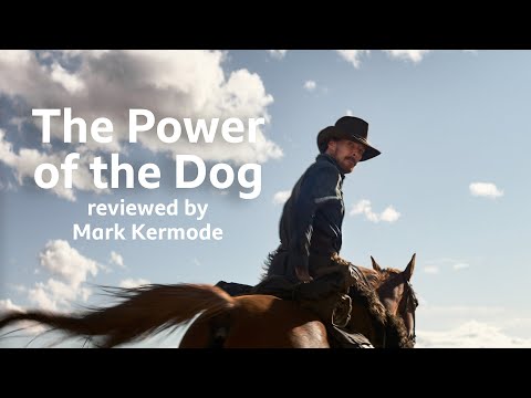 The Power of the Dog reviewed by Mark Kermode