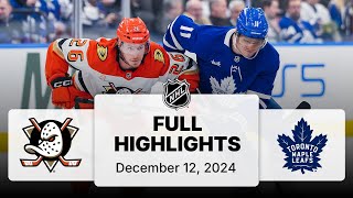 NHL Highlights | Ducks vs. Maple Leafs | December 12, 2024