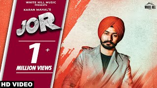 Jor – Karan Mahal ft Cheetah Video HD