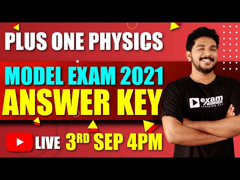Physics Answer Key | Plus One Model Exam 2021 | Live Discussion | Fully Solved | 4 PM