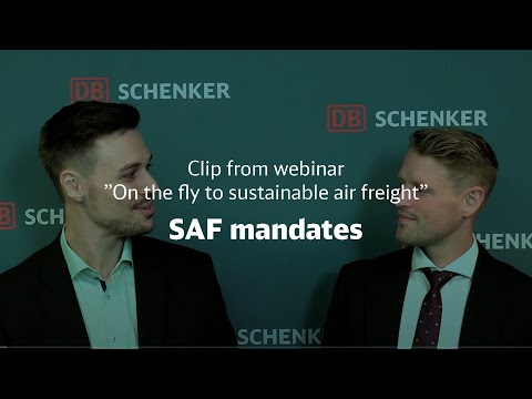 SAF mandates | On the fly to sustainable air freight | DB Schenker Nordics