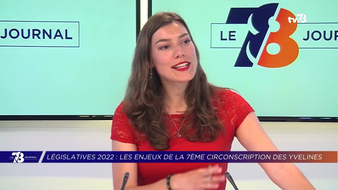 Yvelines | Législatives 2022 : les enjeux dans la 7e circonscription des Yvelines
