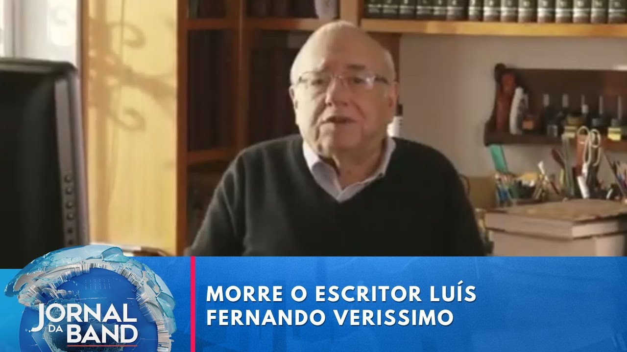 Morre o escritor Luís Fernando Verissimo | Jornal da Band