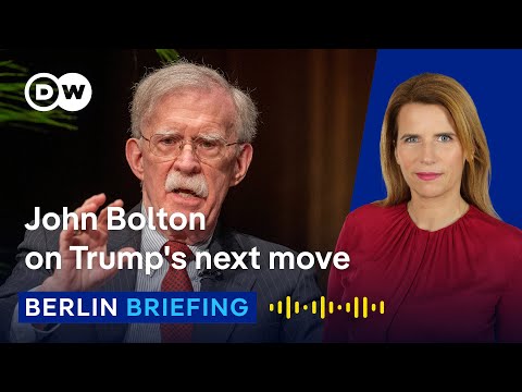 Bolton: Iran could become Trump's next TACO moment | Berlin Briefing Podcast