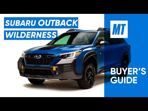 The Most Capable Outback! 2022 Subaru Outback Wilderness | Buyer's Guide | MotorTrend