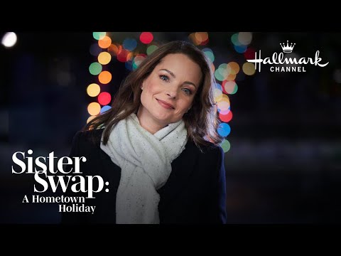 Sister Swap: A Hometown Holiday'