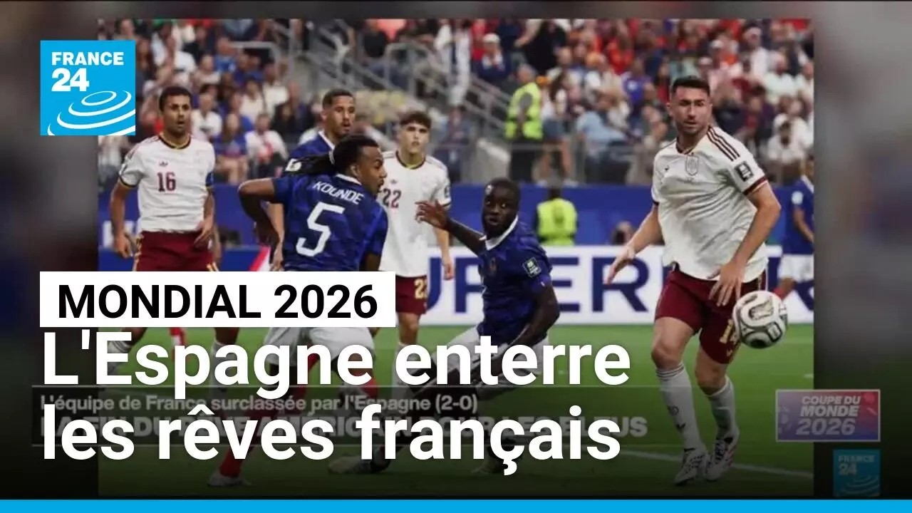 Mondial 2026: l'Espagne enterre les rêves français en demi-finale • FRANCE 24