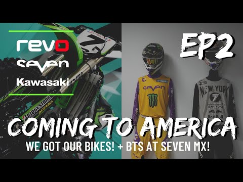 REVO SEVEN KAWASAKI COMING TO AMERICA EP2 - Ft Dylan Walsh - WE GET SUPERCROSS BIKES   SEVEN MX TOUR
