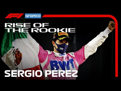 Sergio Perez: The Story So Far - Rise of the Rookie - Aramco