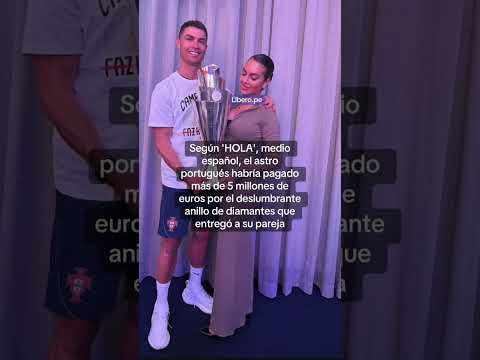 ¿CUÁNTO GASTÓ #CR7 POR EL ANILLO DE GEORGINA RODRIGUEZ? 😱🤑💸  | Líbero