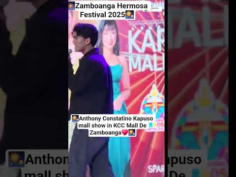 Anthony Constantino Kapuso Mall Show in KCC Mall De Zamboanga #Anthonyconstantino