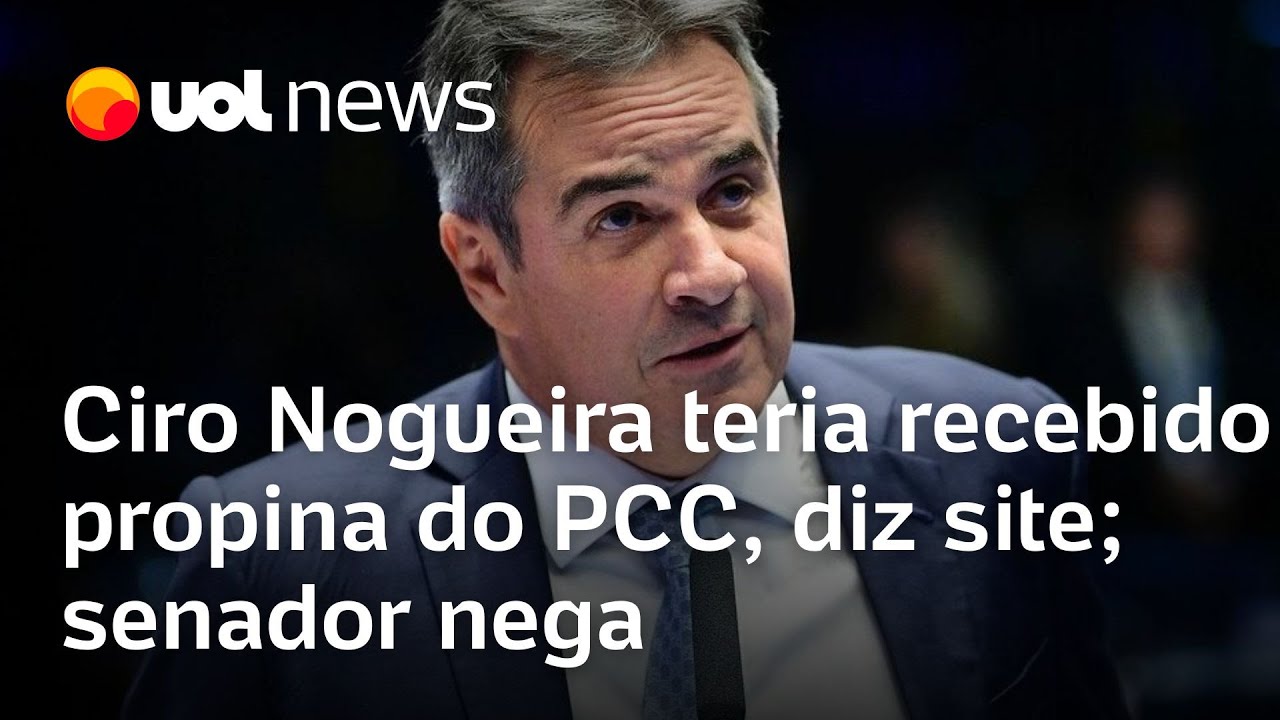 Testemunha aponta propina do PCC a Ciro Nogueira diz site senador nega