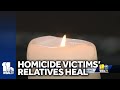 Homicide victims relatives help each other heal