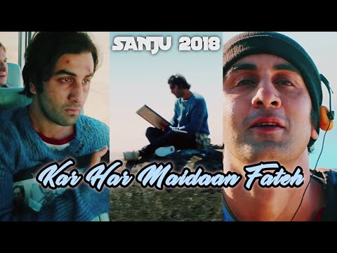 Kar Har Maidaan Fateh Status/Fullscreen Status/Sukhwinder singh status/Ranbir kapoor status