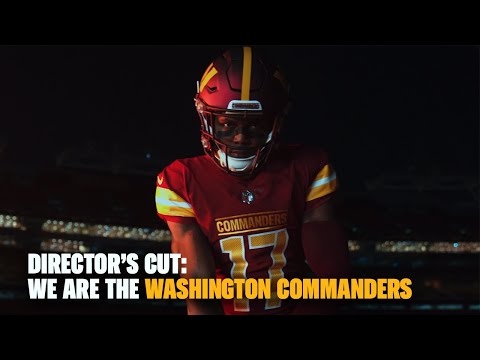 DIRECTOR'S CUT: We are the Washington Commanders video clip