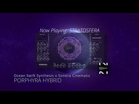 Porphyra Hybrid Synthesizer For Kontakt 8 Official Demo - Stratosfera