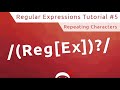 Regular Expressions (RegEx) Tutorial #5 - Repeating Characters