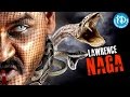 Watch: Lawrence's latest movie 'NAGA' special scary scenes